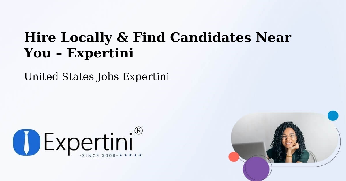 Hire Locally in Delafield – Find Qualified Candidates Near You - Delafield, United States Jobs Expertini