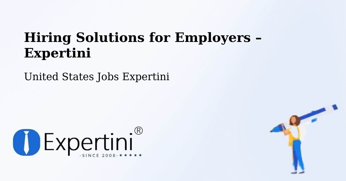 Hiring Solutions for Employers in Delafield - Delafield, United States Jobs Expertini